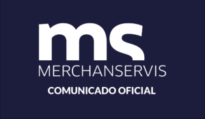 La imagen muestra el logo de Merchanservis con un texto en la parte de abajo que indica "COMUNICADO OFICIAL".